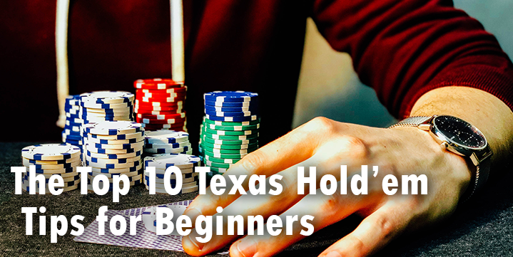 Texas Holdem Poker Tips – 6 Most Important Tips For Newbies